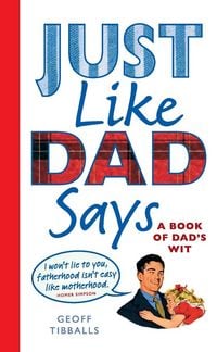 Produktbild: Just Like Dad Says