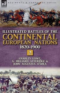 Produktbild: Illustrated Battles of the Continental European Nations 1820-1900