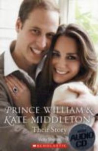 Produktbild: Prince William and Kate Middleton: Their Story