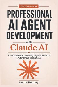 Produktbild: Professional AI Agent Development with Claude AI