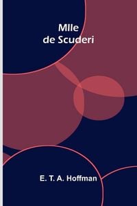 Produktbild: Mlle de Scuderi