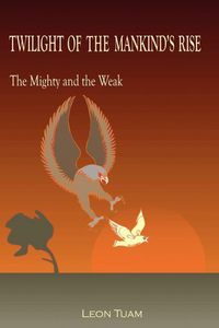 Produktbild: Twilight Of The Mankind's Rise