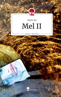 Produktbild: Mel II. Life is a Story - story.one