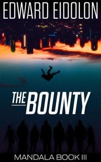 Produktbild: The Bounty (Mandala, #3)
