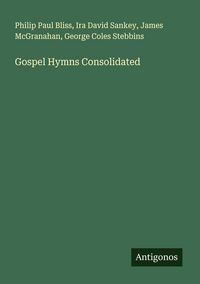 Produktbild: Gospel Hymns Consolidated