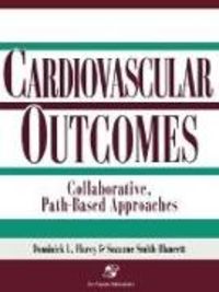 Produktbild: Cardiovascular Outcomes: Collaborative, Path-Based Approaches
