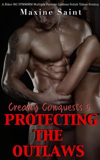 Produktbild: Creamy Conquests 5: Protecting the Outlaws