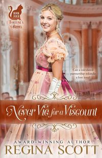Produktbild: Never Vie for a Viscount