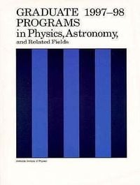 Produktbild: Graduate Prog in Physics 97-98, Astronomy, and Related Fields