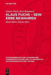 Produktbild: Klaus Fuchs - Sein Erbe bewahren