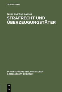 Produktbild: Strafrecht und &Uuml;berzeugungst&auml;ter