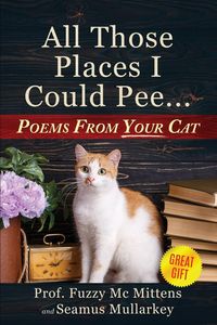 Produktbild: All Those Places I Could Pee