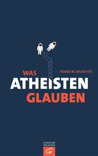Produktbild: Was Atheisten glauben