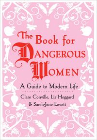 Produktbild: The Book for Dangerous Women