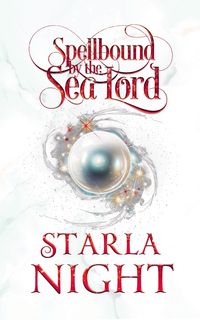 Produktbild: Spellbound by the Sea Lord (Lords of Atlantis, #7)