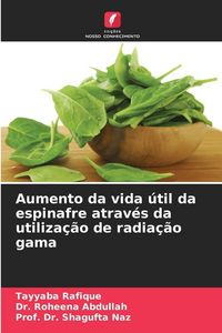 Produktbild: Aumento da vida &uacute;til da espinafre atrav&eacute;s da utiliza&ccedil;&atilde;o de radia&ccedil;&atilde;o gama
