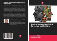 Produktbild: An&aacute;lise semiolingu&iacute;stica do cartaz publicit&aacute;rio