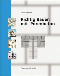 Produktbild: Richtig Bauen mit Porenbeton