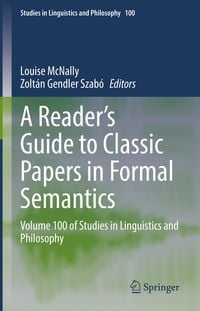 Produktbild: A Reader's Guide to Classic Papers in Formal Semantics