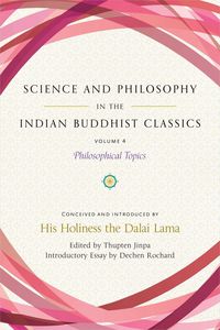 Produktbild: Science and Philosophy in the Indian Buddhist Classics, Vol. 4