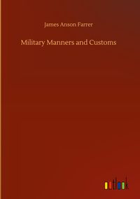 Produktbild: Military Manners and Customs