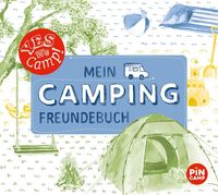 Bild vom Artikel Yes we camp! Mein Camping-Freundebuch vom Autor Heidi Gruber