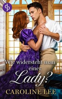 Produktbild: Wie widersteht man einer Lady?