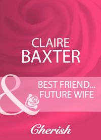 Produktbild: Best Friend...Future Wife