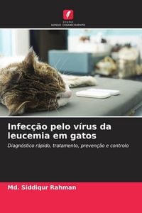 Produktbild: Infec&ccedil;&atilde;o pelo v&iacute;rus da leucemia em gatos