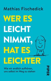 Produktbild: Wer es leicht nimmt, hat es leichter