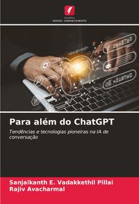 Produktbild: Para al&eacute;m do ChatGPT