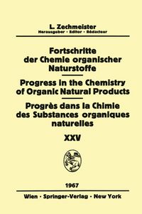 Produktbild: Progress in the Chemistry of Organic Natural Products / Fortschritte der Chemie Organischer Naturstoffe / Progr&egrave;s dans la Chimie des Substances Organiques Naturelles
