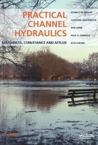 Produktbild: Knight, D: Practical Channel Hydraulics, 2nd edition