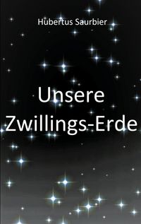 Produktbild: Unsere Zwillings Erde
