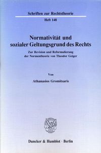 Produktbild: Normativit&auml;t und sozialer Geltungsgrund des Rechts.