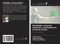 Produktbild: Estrategia, recursos humanos y marketing en el tercer sector.