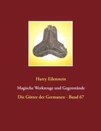 Produktbild: Magische Werkzeuge und Gegenst&auml;nde