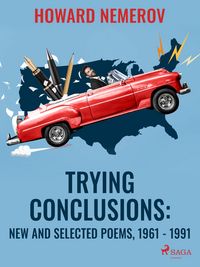 Produktbild: Trying Conclusions: New and Selected Poems, 1961 - 1991