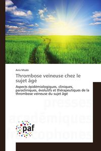 Produktbild: Thrombose veineuse chez le sujet &acirc;g&eacute;