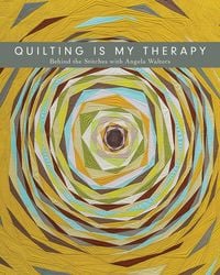 Produktbild: Quilting is My Therapy