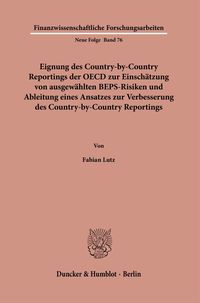Produktbild: Lutz, F: Eignung des Country-by-Country Reportings der OECD