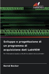 Produktbild: Sviluppo e progettazione di un programma di acquisizione dati LabVIEW