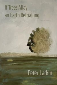 Produktbild: If Trees Allay an Earth Retrialling