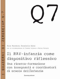 Produktbild: Il RAV-infanzia come dispositivo riflessivo. Una ricerca-formazione con insegnanti e coordinatori di scuola dell'infanzia