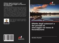 Produktbild: Effetto degli estensori e del periodo di stoccaggio sul tasso di fecondazione