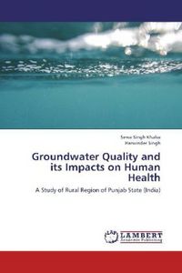 Produktbild: Khalsa, S: Groundwater Quality and its Impacts on Human Heal