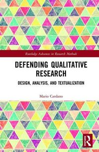 Produktbild: Cardano, M: Defending Qualitative Research