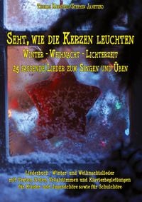 Produktbild: Seht, wie die Kerzen leuchten - Winter - Weihnacht - Lichterzeit