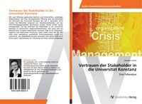 Produktbild: Vertrauen der Stakeholder in die Universit&auml;t Konstanz