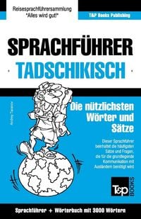 Produktbild: Sprachf&uuml;hrer Deutsch-Tadschikisch und thematischer Wortschatz mit 3000 W&ouml;rtern
